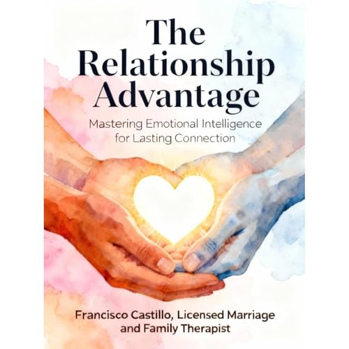 The Relationship Advantage Audiolibro Por Francisco Castillo arte de portada