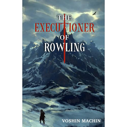 The Executioner of Rowling by Voshin Machin episode artwork