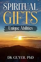 Spiritual Gift Unique Abilities 1733220267 Book Cover