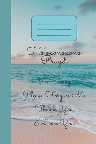 Ho'Oponopono Notebook - Lined White Paper Notebook -120 Pages Of 15.24 X 22.86Cm, 6"X9"