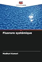 Fluorure systémique 6205620294 Book Cover
