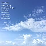  Have I Fallen Out of Love with the Sky (Live)