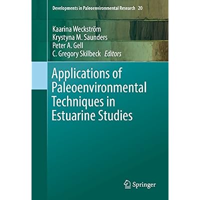 Applications of Paleoenvironmental Techniques in Estuarine Studies