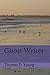 Ghost Writer (The John Graves Trilogy)