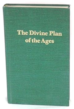 Studies in the Scriptures: The Divine Plan of the Ages (Series I, 1)