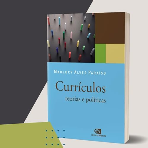 Currículos: teorias e políticas