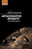 Metacognitive Diversity: An Interdisciplinary Approach