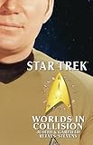 Star Trek: Signature Edition: Worlds in Collision (Star Trek: The Original Series)