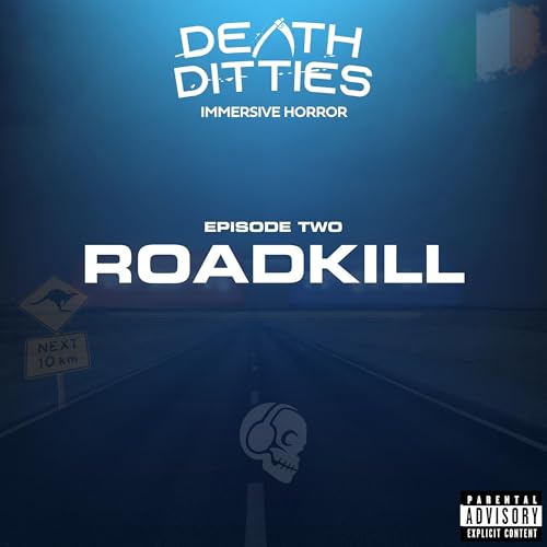 EP2 - Roadkill