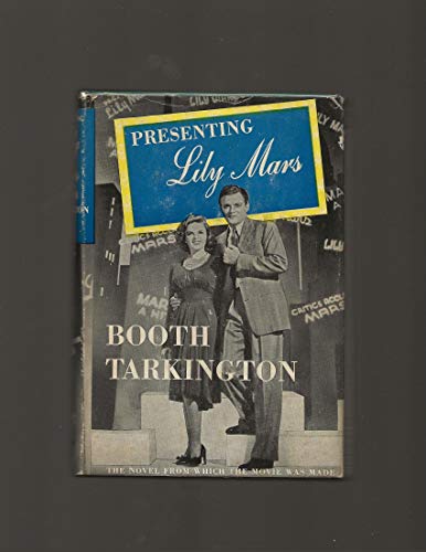 Presenting Lily Mars B000JJL3KI Book Cover