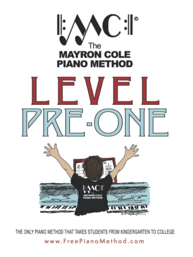 Pre-Level One Textbook: The Mayron Cole Piano Method