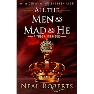 All the Men as Mad as He Audiolibro Por Neal Roberts arte de portada