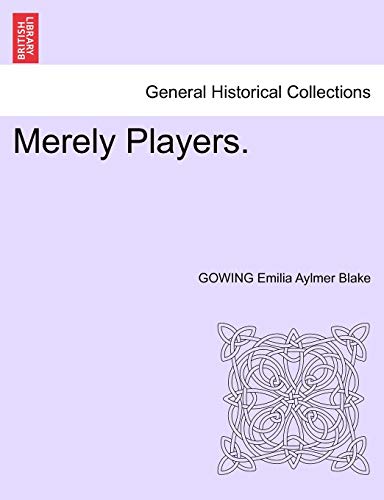 Merely Players.