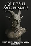 ¿QUÉ ES EL SATANISMO?