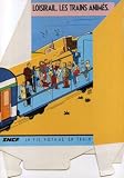 Clerc - La Vie voyage en train - SNCF - Loisirail. Les trains animés - Présentoir de comptoir cartonné (PLV)