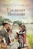 Ein neuer Horizont (Eine neue Hoffnung) (German Edition) 2496707282 Book Cover