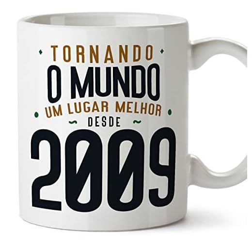MUGFFINS Tazas 2009 Cumpleaños - En Portugués - Tornando o Mundo um Lugar Melhor - 11 oz / 330 ml - Regalo original y divertido