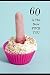 60 Is The New, FUCK YOU: Novelty 60 year old Birthday Greeting Card & Gift In One. Humorous For Men & Women. Undated Planner/Diary & Blank Lined ... Priorities & To Do Sections. For Him & Her