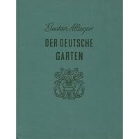 DER DEUTSCHE GARTEN
