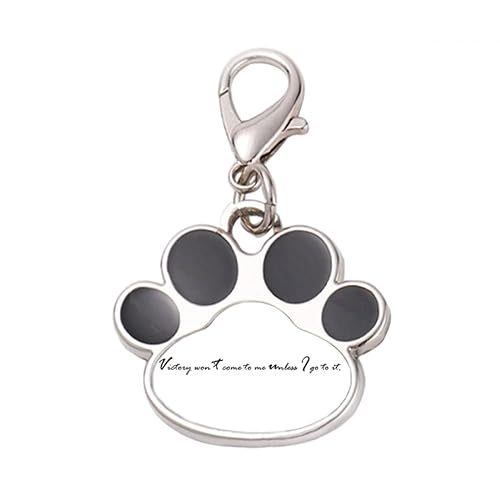 DIYthinker?Quote Victory Won't Come To Me Unless I Go To It Pet Tag Keychain Dog Cat ID