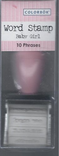 COLORBOK WORD STAMP BABY GIRL- 10 PHRASES by Colorbok