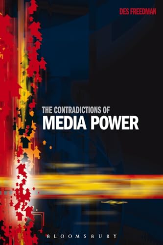 The Contradictions Of Media Power