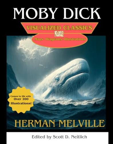 Moby Dick: Or The Whale (Visualized Classics)