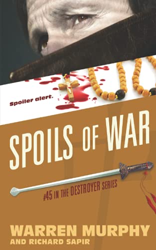 Spoils of War (The Destroyer) 1944073736 Book Cover