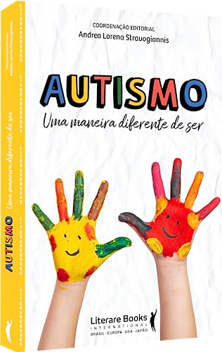 Autismo: uma maneira diferente de ser