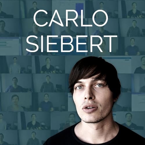 Carlo Siebert Podcast By Carlo Siebert cover art
