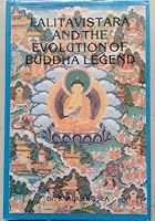 Lalitavistara and the Evolution of Buddha Legend 8172000030 Book Cover