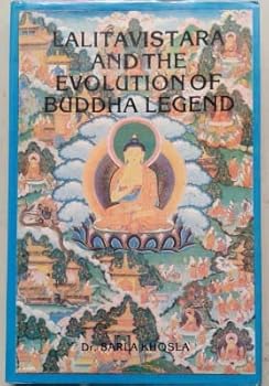 Hardcover Lalitavistara and the Evolution of Buddha Legend Book
