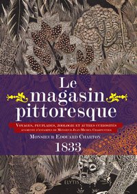 Télécharger Le magasin pittoresque Livre eBook France