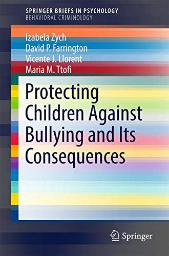 Buy Protecting Children Against Bullying and Its Consequences — BookShops.in