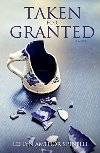 Taken for Granted view 2