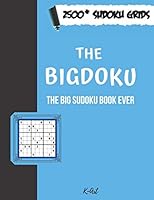 THE BIGDOKU: THE BIG SUDOKU BOOK EVER B089CRW6NW Book Cover