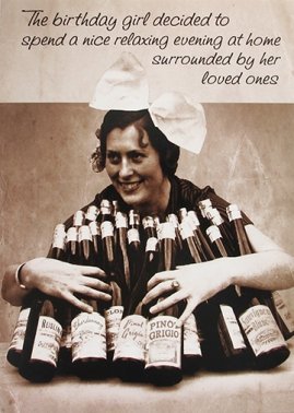Funny Birthday Card Surrounded By Her Loved Ones Wine Humour Joke Open Female