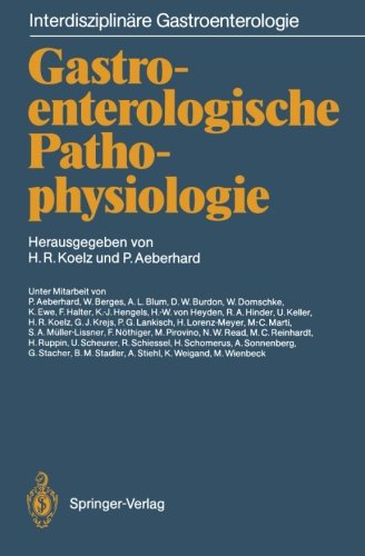 Gastroenterologische Pathophysiologie (Interdisziplinaere Gastroenterologie)