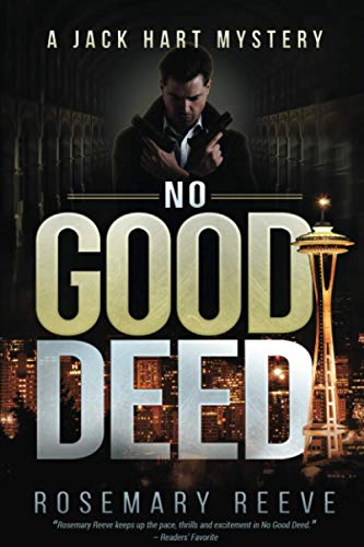 No Good Deed: A Jack Hart Mystery (Jack Hart Mysteries)