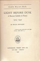 Light Before Dusk: A Russian Catholic in France, 1923-1941, (Golden Measure Books) B0006APTVY Book Cover