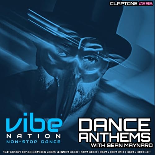 Dance Anthems 296 - [Claptone Guest Mix] - 6th December 2025 Podcast Por  arte de portada