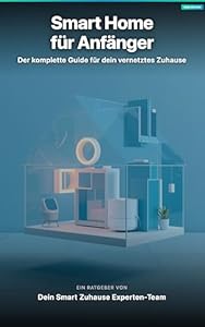 Smart Home für Anfänger"
