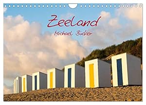 Zeeland (Wandkalender 2026 DIN A4 quer), CALVENDO Monatskalender: Bilder von der Küste aus der Holländischen Provinz Zeeland (CALVENDO Orte)