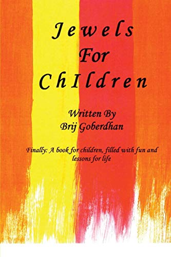 Jewels For Children: A childrens book filled with stories of character education and some of life's most valuable lessons (TRAVEL READS)