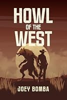 Howl of the West B0G3T831FB Book Cover
