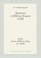 Notes from 1682 to July 2, 1709 551938360X Book Cover