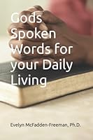Gods Spoken Words for Your Daily Living : Daily Living 1078343012 Book Cover