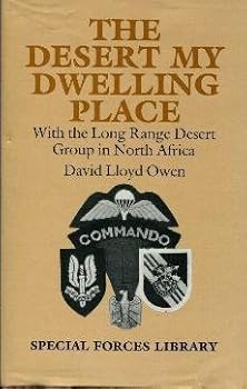 Hardcover The Desert My Dwelling Place (Special Forces Library) Book