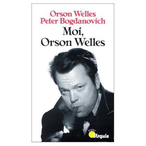 Moi, Orson Welles