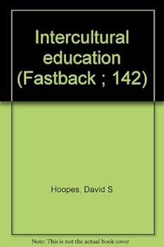 Paperback Intercultural education (Fastback ; 142) Book